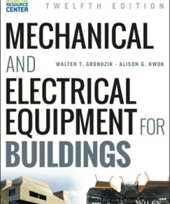 Mechanical and Electrical Equipment for Buildings 12th Edition - Original PDF