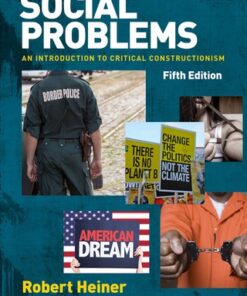 Social Problems: An Introduction to Critical Constructionism 5th Edition - Original PDF