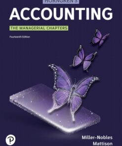 Horngren's Accounting, The Managerial Chapters 14th Edition - Original PDF