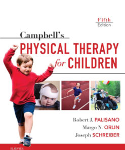 Campbell's Physical Therapy for Children Expert Consult 5th Edition - Original PDF