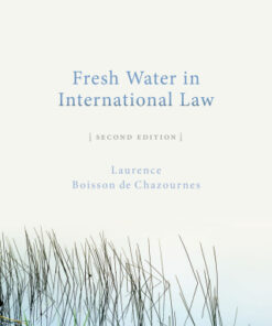 Fresh Water in International Law 2nd Edition - Original PDF