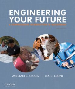 Engineering Your Future: A Comprehensive Introduction to Engineering 9th Edition - Original PDF