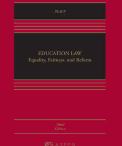 Education Law: Equality, Fairness, and Reform 3rd Edition - Original PDF