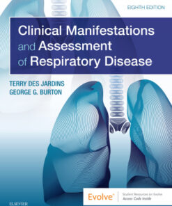 Clinical Manifestations & Assessment of Respiratory Disease 8th Edition - Original PDF