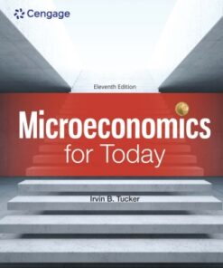 Microeconomics for Today 11th Edition - Original PDF