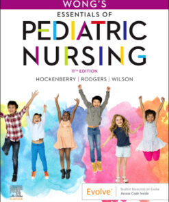 Wong's Essentials of Pediatric Nursing 11th Edition - Original PDF