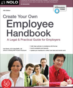 Create Your Own Employee Handbook: A Legal & Practical Guide for Employers 10th Edition - Original PDF