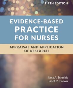 Evidence-Based Practice for Nurses: Appraisal and Application of Research 5th Edition - Original PDF