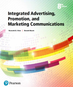 Integrated Advertising, Promotion, and Marketing Communications 8th Edition - Original PDF