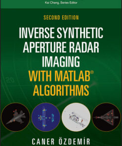 Inverse Synthetic Aperture Radar Imaging With MATLAB Algorithms 2nd Edition - Original PDF