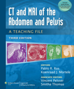 CT & MRI of the Abdomen and Pelvis, A Teaching File 3e 3rd Edition - Original PDF