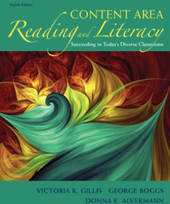 Content Area Reading and Literacy: Succeeding in Today's Diverse Classrooms 8th Edition - Original PDF