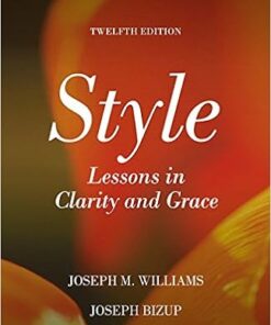 Style: Lessons in Clarity and Grace 12th edition - Original PDF