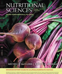 Nutritional Sciences from Fundamentals to Food, Enhanced Edition 3rd Edition - Original PDF
