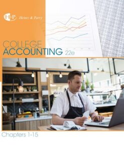 College Accounting, Chapters 1-15 22nd Edition - Original PDF