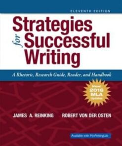 Strategies for Successful Writing: A Rhetoric, Research Guide, Reader and Handbook, MLA Update 11th edition - Original PDF