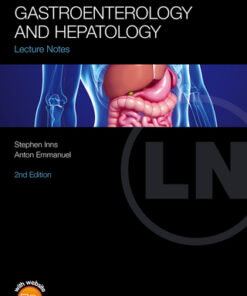 Lecture Notes: Gastroenterology and Hepatology 2nd Edition - Original PDF