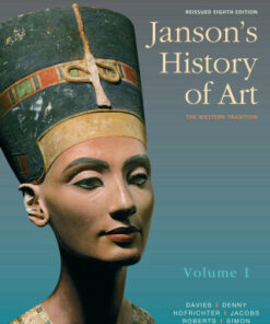 Janson's History of Art: The Western Tradition, Reissued Edition, Volume 1 8th Edition - Original PDF