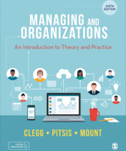 Managing and Organizations: An Introduction to Theory and Practice 6th Edition - Original PDF
