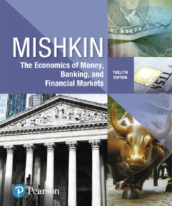 The Economics of Money, Banking and Financial Markets 12th Edition - Original PDF