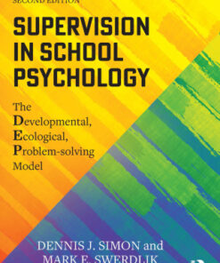 Supervision in School Psychology, The Developmental, Ecological, Problem-solving Model 2nd Edition - Original PDF