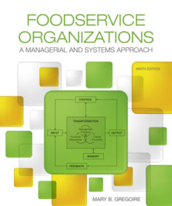 Foodservice Organizations: A Managerial and Systems Approach 9th Edition - Original PDF