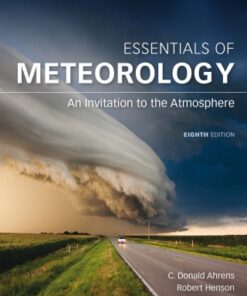 Essentials of Meteorology: An Invitation to the Atmosphere 8th Edition - Original PDF