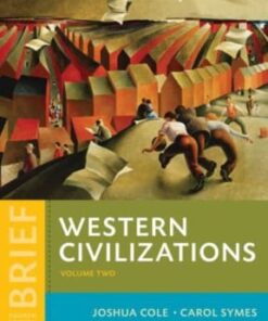 Western Civilizations: Their History & Their Culture, Brief volume 2, 4th edition - Original PDF