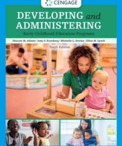 Developing and Administering an Early Childhood Education Program 10th Edition - Original PDF