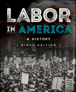 Labor in America: A History 9th Edition by Melvyn Dubofsky - Original PDF
