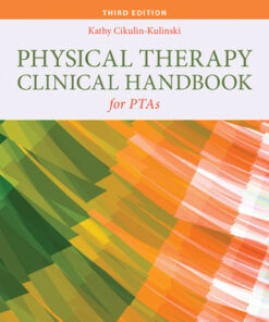 Physical Therapy Clinical Handbook for PTAs 3rd Edition - Original PDF