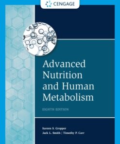 Advanced Nutrition and Human Metabolism 8th Edition - Original PDF