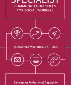 Specialist Communication Skills for Social Workers 2nd Edition - Original PDF