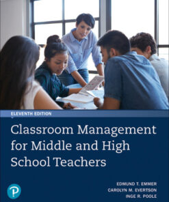 Classroom Management for Middle and High School Teachers 11th Edition - Original PDF