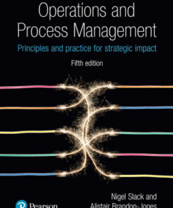 Operations and Process Management: Principles and Practice for Strategic Impact 5th Edition - Original PDF