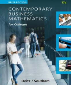 Contemporary Business Mathematics for Colleges, Brief Course 17th Edition - Original PDF