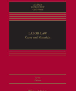 Labor Law: Cases, Materials, and Problems 9th Edition - Original PDF