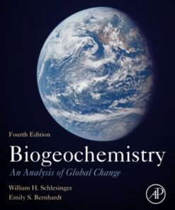 Biogeochemistry: An Analysis of Global Change 4th Edition - Original PDF