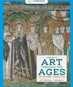 Gardner's Art through the Ages: The Western Perspective, Volume I 16th Edition - Original PDF
