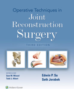 Operative Techniques in Joint Reconstruction Surgery 3rd Edition - Original PDF