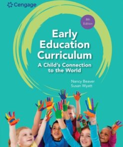 Early Education Curriculum: A Child's Connection to the World 8th Edition - Original PDF