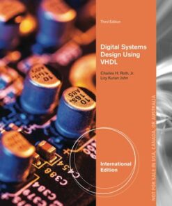 Digital Systems Design Using VHDL, International Edition 3rd Edition - Original PDF