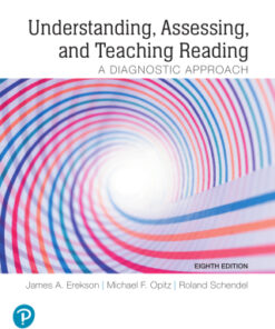 Understanding, Assessing, and Teaching Reading: A Diagnostic Approach 8th Edition - Original PDF