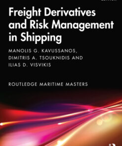 Freight Derivatives and Risk Management in Shipping 2nd Edition - Original PDF