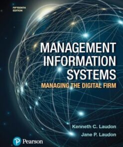 Management Information Systems: Managing the Digital Firm 15th Edition - Original PDF