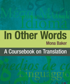 In Other Words: A Coursebook on Translation 3rd Edition - Original PDF