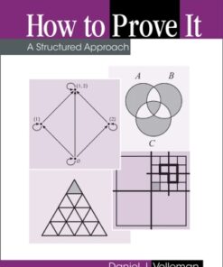 How to Prove It: A Structured Approach 3rd Edition - Original PDF