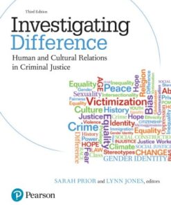 Investigating Difference: Human and Cultural Relations in Criminal Justice 3rd Edition - Original PDF
