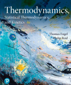 Physical Chemistry: Thermodynamics, Statistical Thermodynamics, and Kinetics 4th Edition - Original PDF