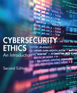 Cybersecurity Ethics, An Introduction 2nd Edition 2nd Edition - Original PDF